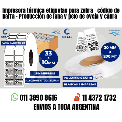Impresora térmica etiquetas para zebra  código de barra - Producción de lana y pelo de oveja y cabra